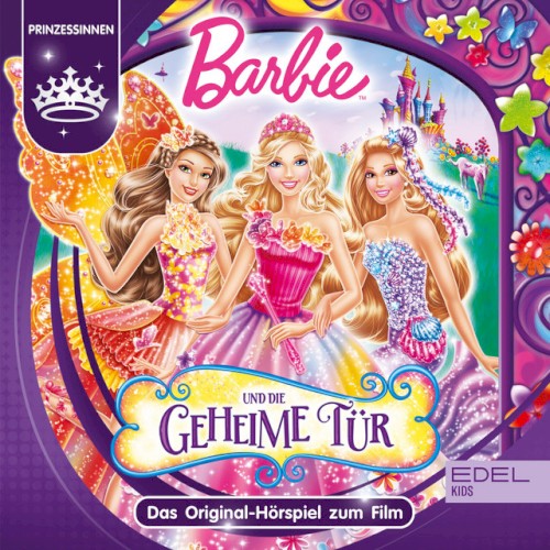 Barbie und die geheime Tür - Das Original-Hörspiel zum Film