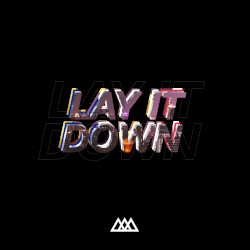 Lay It Down