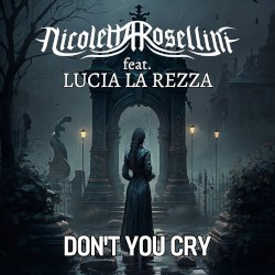 Don’t You Cry