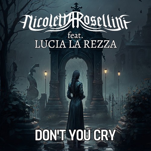 Don’t You Cry