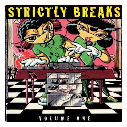 Strictly Breaks Volume 1