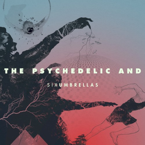 The Psychedelic And