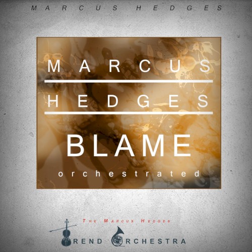 Blame - Orchestrated