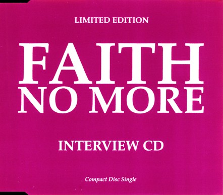 Limited Edition Faith No More Interview CD