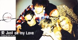愛 Just on my Love