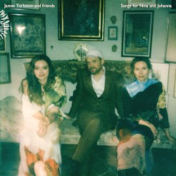 Songs for Nina and Johanna