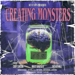 Creating Monsters