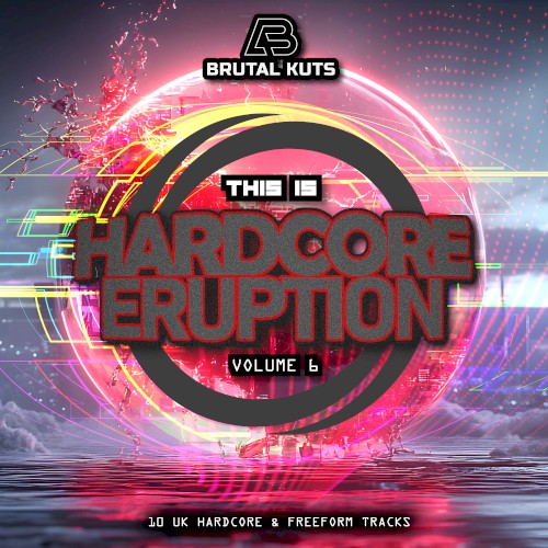 Hardcore Eruption Volume 6
