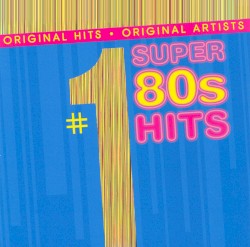 #1 Super 80s Hits