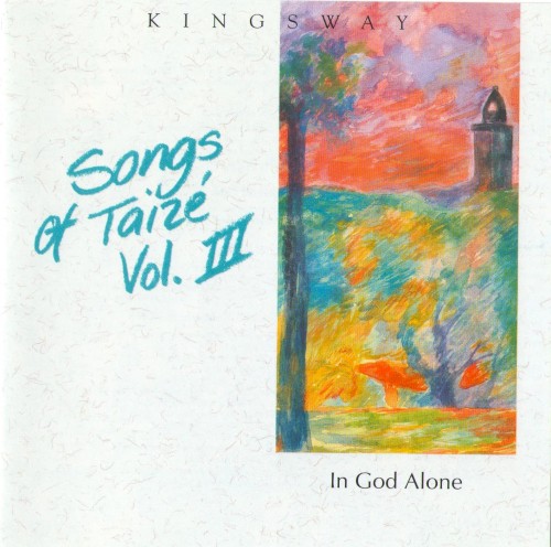 Songs of Taize Volume 3