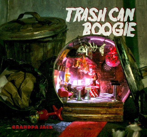 Trash Can Boogie