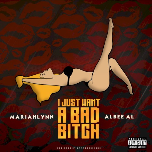 I Just Want a Bad Bitch