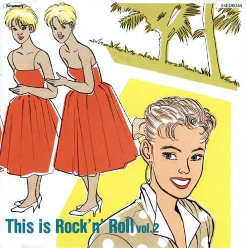 This Is Rock ’n’ Roll, Vol. 2