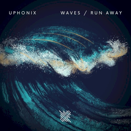 Waves / Run Away