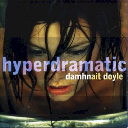 Hyperdramatic