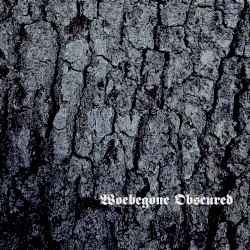 Woebegone Obscured