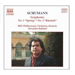 Symphonies No. 1 “Spring” / No. 3 “Rhenish”