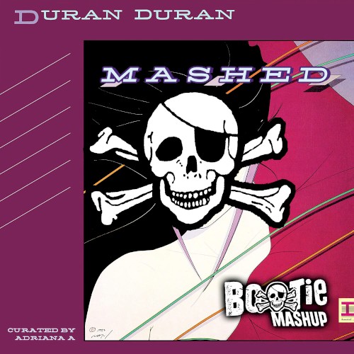 Duran Duran Mashed