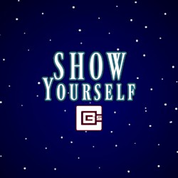 Show Yourself