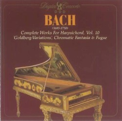 Complete Works for Harpsichord, Vol. 10: 'Goldberg-Variations' / Chromatic Fantasia & Fugue