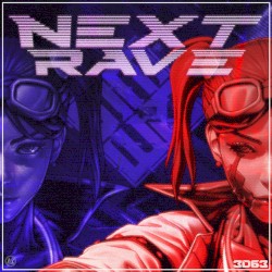 Next Rave (Ruby Monday's Theme)