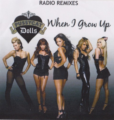 When I Grow Up (Radio Remixes)