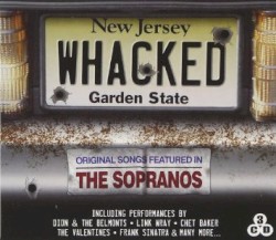 Whacked: Original Songs Featured in The Sopranos