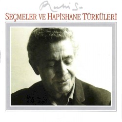 Seçmeler Ve Hapishane Türküleri