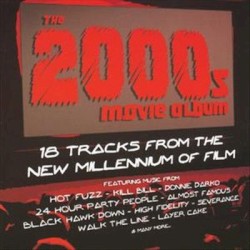 The 2000s Movie Album: 18 Tracks From the New Millennium of Film