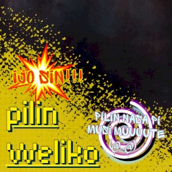 pilin Weliko