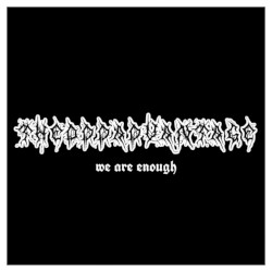 We Are Enough