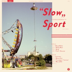 Slow