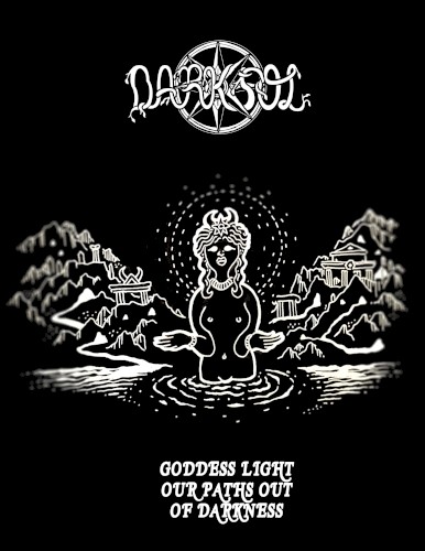 Goddess Light Our Paths Out Of Darkness