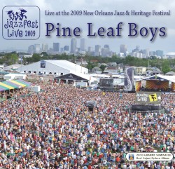 Live At The 2009 New Orleans Jazz and Heritage Festival