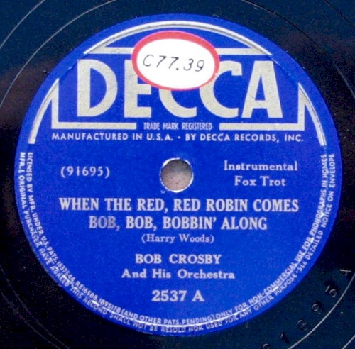 When the Red, Red Robin Comes Bob, Bob, Bobbin' Along / Them There Eyes