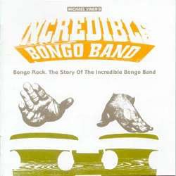 Bongo Rock: The Story of the Incredible Bongo Band