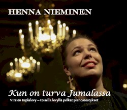 Kun on turva Jumalassa