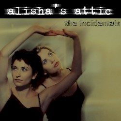 The Incidentals