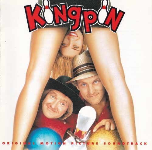 Kingpin: Original Motion Picture Soundtrack