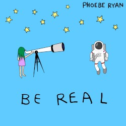 Be Real