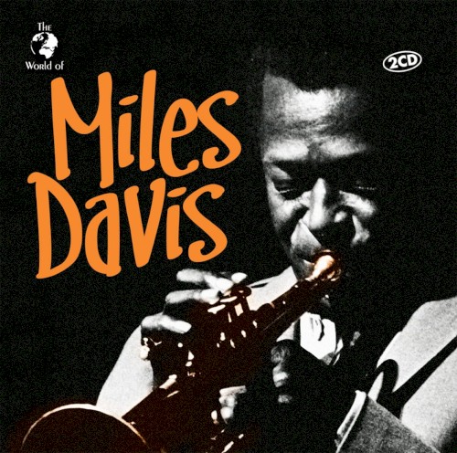The World of Miles Davis