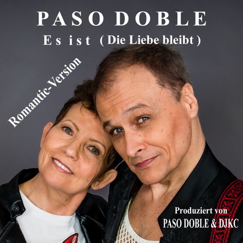 Es ist (Die Liebe bleibt)
