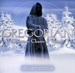 Christmas Chants & Visions