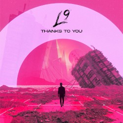 Thanks To You