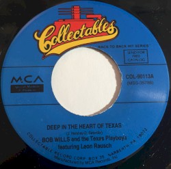 Deep in the Heart of Texas / Faded Love
