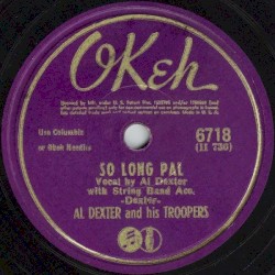 So Long Pal / Too Late to Worry