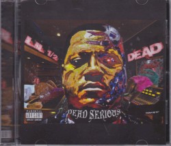 Dead Serious
