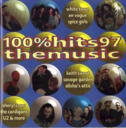 100% Hits '97: The Music