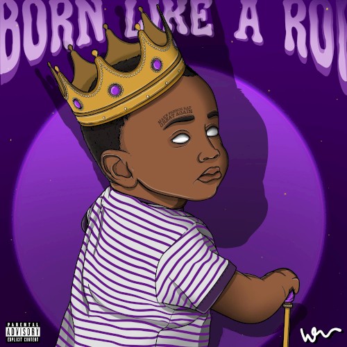 Born Like A Roi