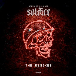 Soldier (The Remixes)